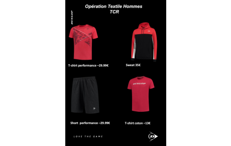 Opération TEXTILE Dunlop / TCR 2022-2023
